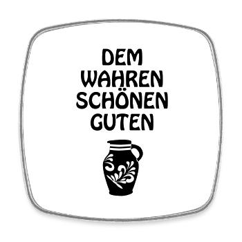 The True Beautiful Good Bembel #FFM #069 - Square fridge magnet - white - Front