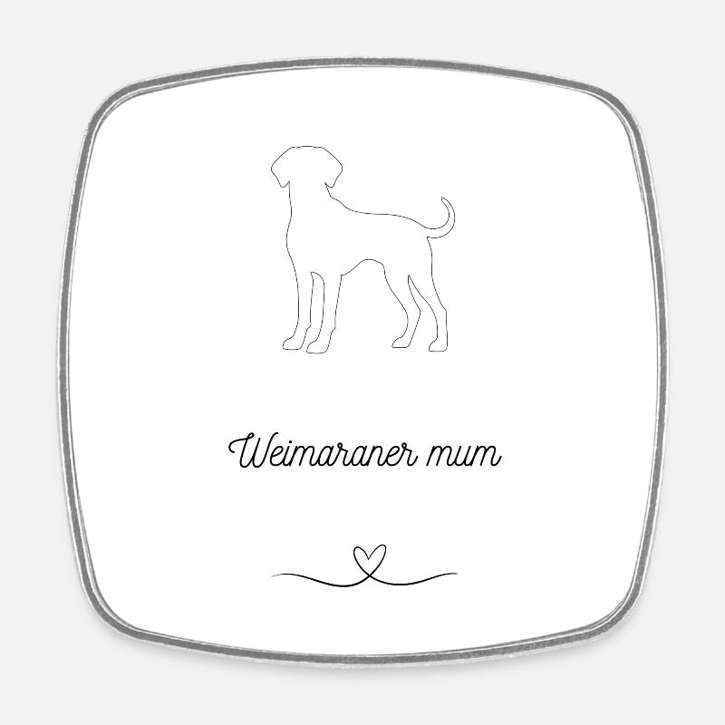 Mama Weimaraner - Square fridge magnet - white