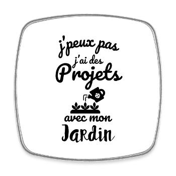 des projets avec mon jardin jardinage jardinier - Magnet carré - blanc - Devant