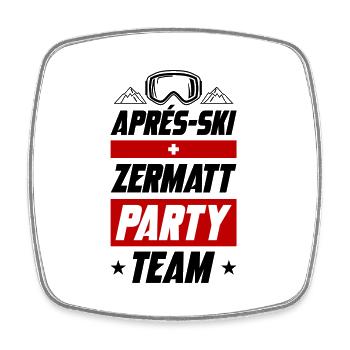 Après Ski Zermatt Party Team - Square fridge magnet - white - Front