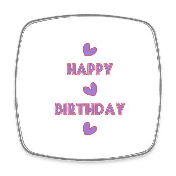 HAPPY BIRTHDAY. HAPPY BIRTHDAY. ANNIVERSARY. - Square fridge magnet - white - Front