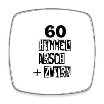 HimmelArschUndZwirn - Viereckiger Kühlschrankmagnet - Weiß - Vorne