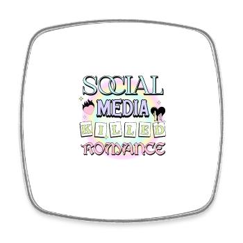 Social Media Killed Romance Inspirierendes Zitat - Viereckiger Kühlschrankmagnet - Weiß - Vorne