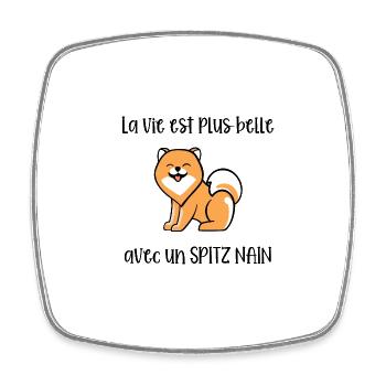 La vie est plus belle avec un spitz nain - Magnet carré - blanc - Devant