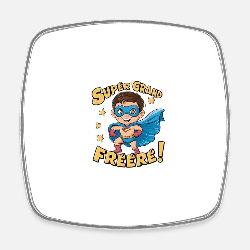 Super grand frere - Magnet carré - blanc