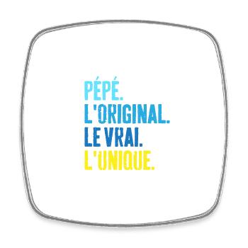 Pépé L'original Le Vrai L'unique Cadeau - Magnet carré - blanc - Devant