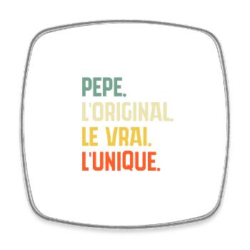 Pépé L'original Le Vrai L'unique Cadeau - Magnet carré - blanc - Devant