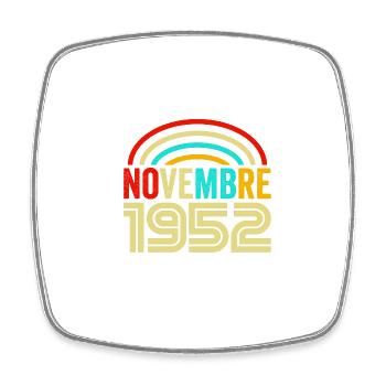 Millésime Novembre 1952 Vintage - Magnet carré - blanc - Devant