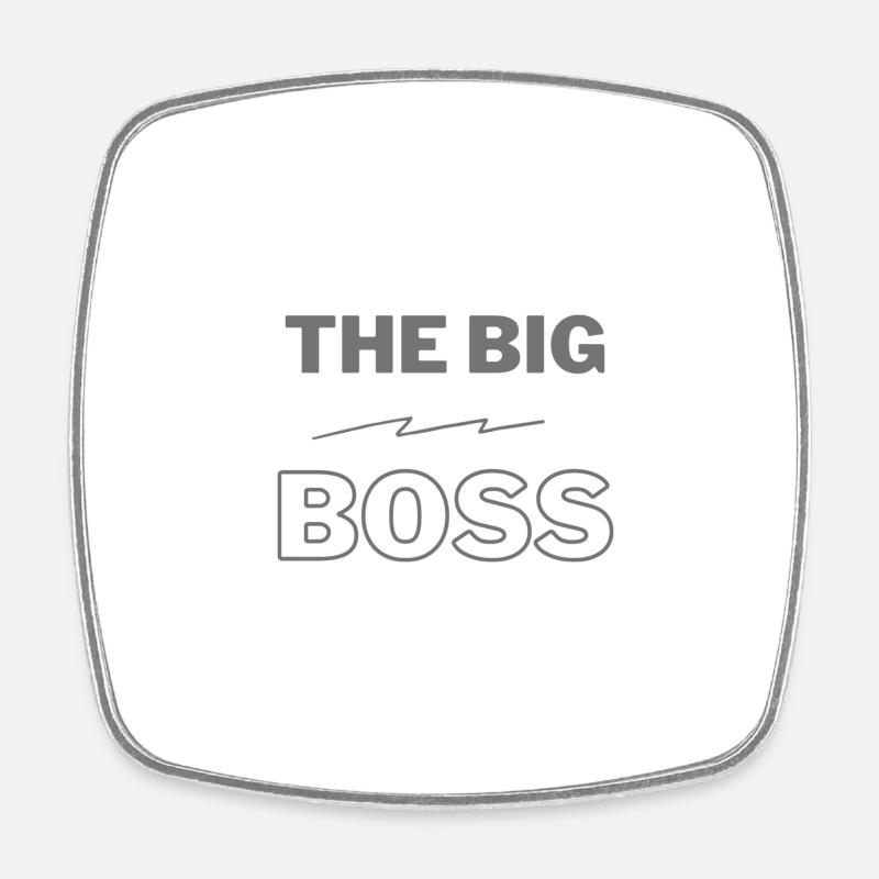 Der große Boss - Viereckiger Kühlschrankmagnet - Weiß