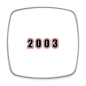 2003 Year Birthday - Square fridge magnet - white - Front