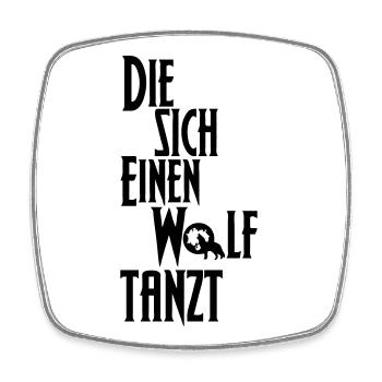Die sich einen Wolf tanzt Tanz Tanzen Geschenk - Viereckiger Kühlschrankmagnet - Weiß - Vorne