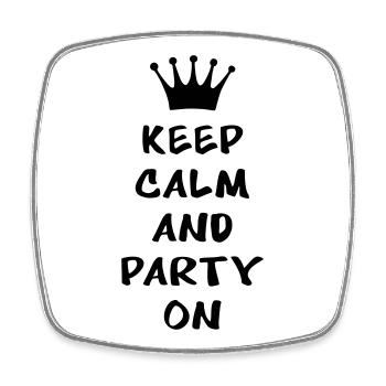 Keep calm and party on - Viereckiger Kühlschrankmagnet - Weiß - Vorne