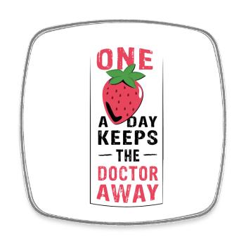 ONE strawberry a day keeps the doctor away - Square fridge magnet - white - Front
