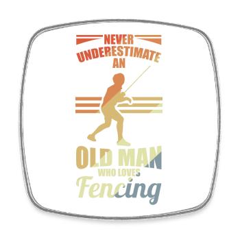 Never underestimate an old fencer - Square fridge magnet - white - Front