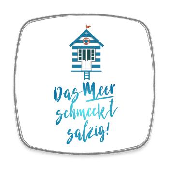 Das Meer schmeckt salzig - Viereckiger Kühlschrankmagnet - Weiß - Vorne