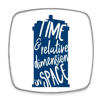 Time and Relative Dimension in Space - Square fridge magnet - white - Front