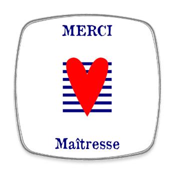 THANK YOU. MISTRESS. THANK YOU MISTRESS. MISTRESS - Square fridge magnet - white - Front