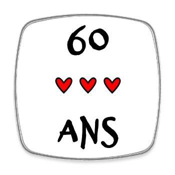 60. 60 ANS. 60e ANNIVERSAIRE. ANNIVERSAIRE 60 ANS. - Magnet carré - blanc - Devant
