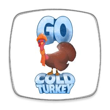 Go Cold Turkey Cartoon-Design - Viereckiger Kühlschrankmagnet - Weiß - Vorne