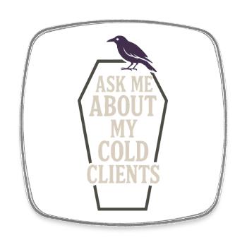 Corpse Science Dark Humor Death Positive - Square fridge magnet - white - Front
