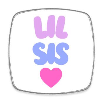 Lil Sis Love - Viereckiger Kühlschrankmagnet - Weiß - Vorne