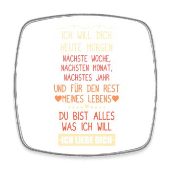 Ich will dich heute morgen nächste Woche - Viereckiger Kühlschrankmagnet - Weiß - Vorne