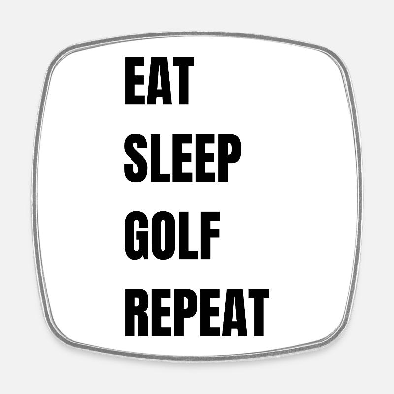 Eat Sleep Golf Repeat - Viereckiger Kühlschrankmagnet - Weiß