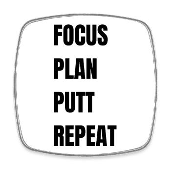 Golf Focus Plan Putt Repeat - Viereckiger Kühlschrankmagnet - Weiß - Vorne