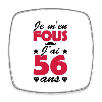 j ai 56 ans / humour anniversaire 56 ans - Magnet carré - blanc - Devant