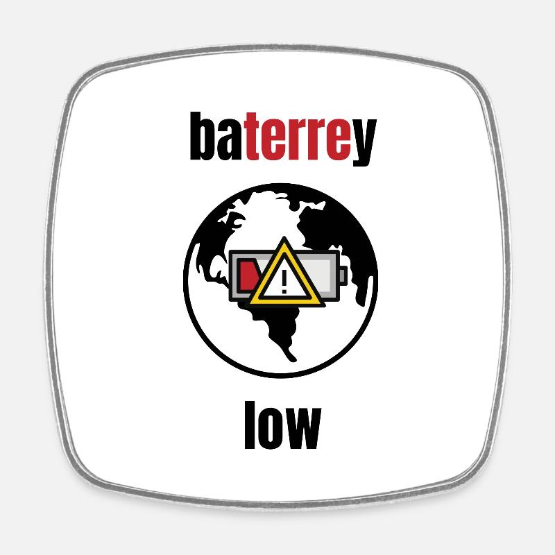 planète batterie faible - Magnet carré - blanc