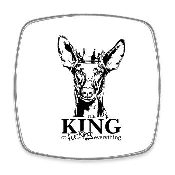 Pharaoh Dog King of everything Saying Dogs - Square fridge magnet - white - Front