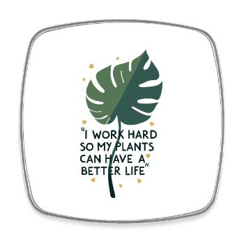 Better Life Plants - Square fridge magnet - white - Front
