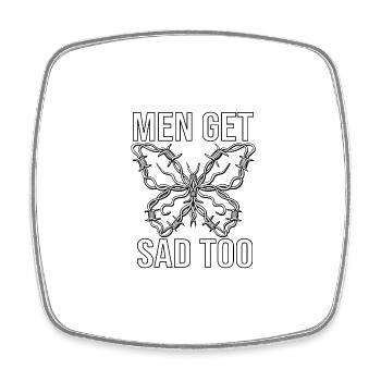Men get sad too - Viereckiger Kühlschrankmagnet - Weiß - Vorne