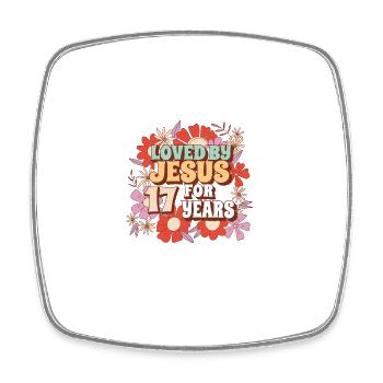 Loved By Jesus For 17 Years 17th Birthday - Square fridge magnet - white - Front