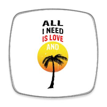 ALL I NEED IS LOVE AND ganze Palme - Viereckiger Kühlschrankmagnet - Weiß - Vorne