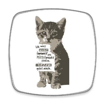 Ich muss nicht immer im Mittelpunkt stehen KATZE - Viereckiger Kühlschrankmagnet - Weiß - Vorne
