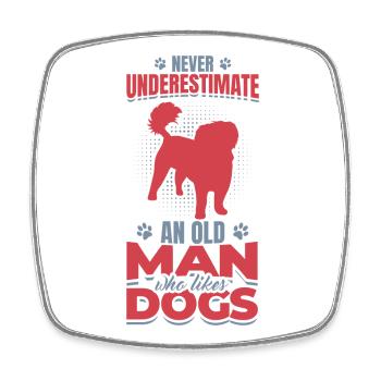 Old Man Who Likes Dogs - Square fridge magnet - white - Front