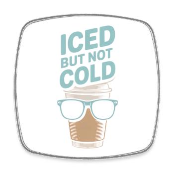 Café glacé mais pas froid Humour Barista - Magnet carré - blanc - Devant