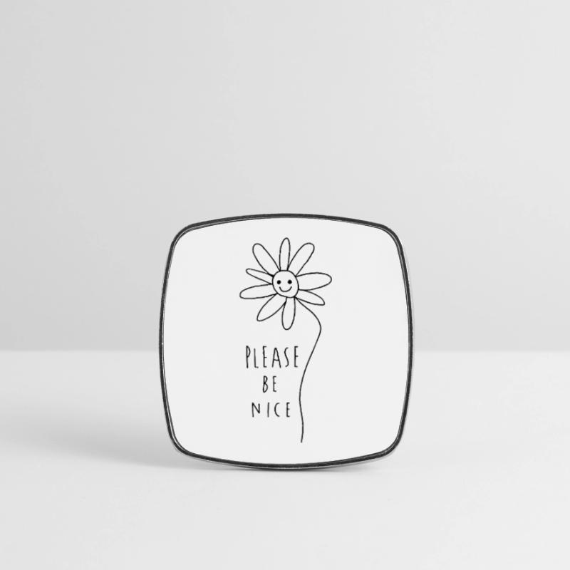 Please be nice – Friendly Minimal Statement Square fridge magnet