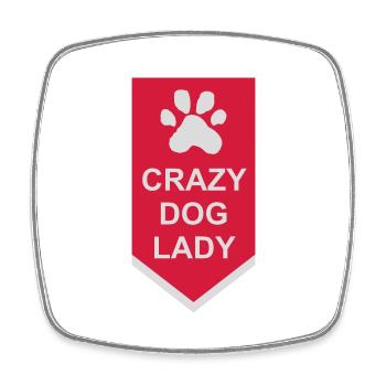 crazy dog lady quote - Square fridge magnet - white - Front