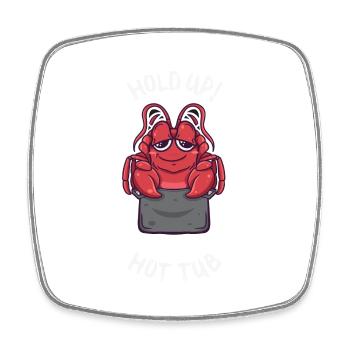 Hold Up That Ain't No Hot Tub Kawaii Crawfish - Viereckiger Kühlschrankmagnet - Weiß - Vorne