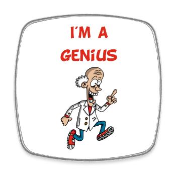 I am a genius (English) - Square fridge magnet - white - Front