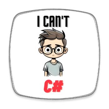 I can't C# - Viereckiger Kühlschrankmagnet - Weiß - Vorne