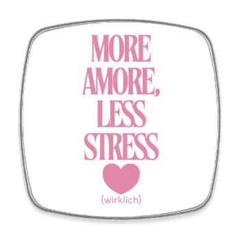 Mehr Liebe Weniger Stress  - Viereckiger Kühlschrankmagnet - Weiß - Vorne