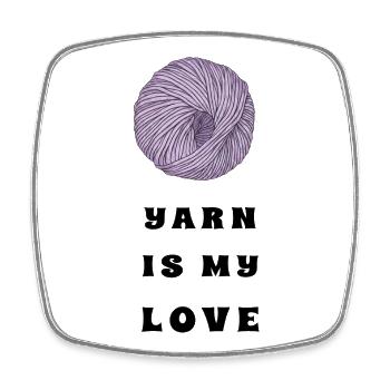 Yarn Is My Love – Lilac Yarn – Crochet & Knitting - Square fridge magnet - white - Front