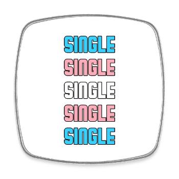 Single Transgender Pride LGBTQ CSD Geschenkidee - Viereckiger Kühlschrankmagnet - Weiß - Vorne