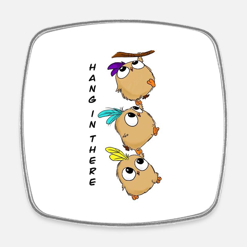 Hang in there - Square fridge magnet - white