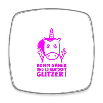 Einhorn lustiger Spruch - Klatscht Glitzer - Viereckiger Kühlschrankmagnet - Weiß - Vorne