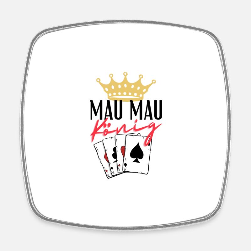 Mau Mau King - Square fridge magnet - white