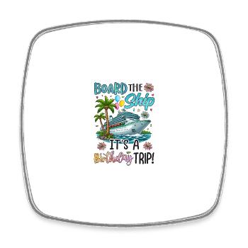 Board The Ship It's A Birthday - Viereckiger Kühlschrankmagnet - Weiß - Vorne